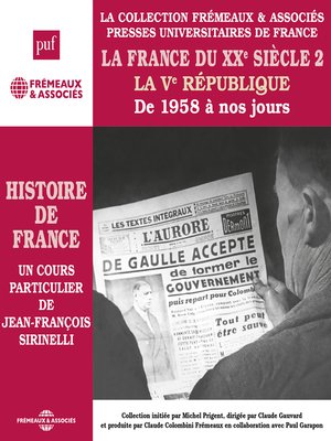 cover image of Histoire de France (Volume 8)--La France du XXe siècle. La Ve République de 1958 à nos jours